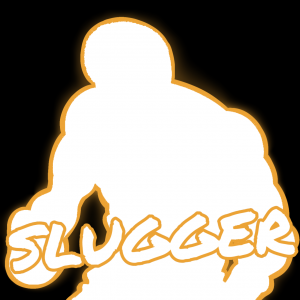 Slugger
